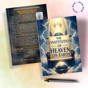 The Constitution of Heaven on Earth
